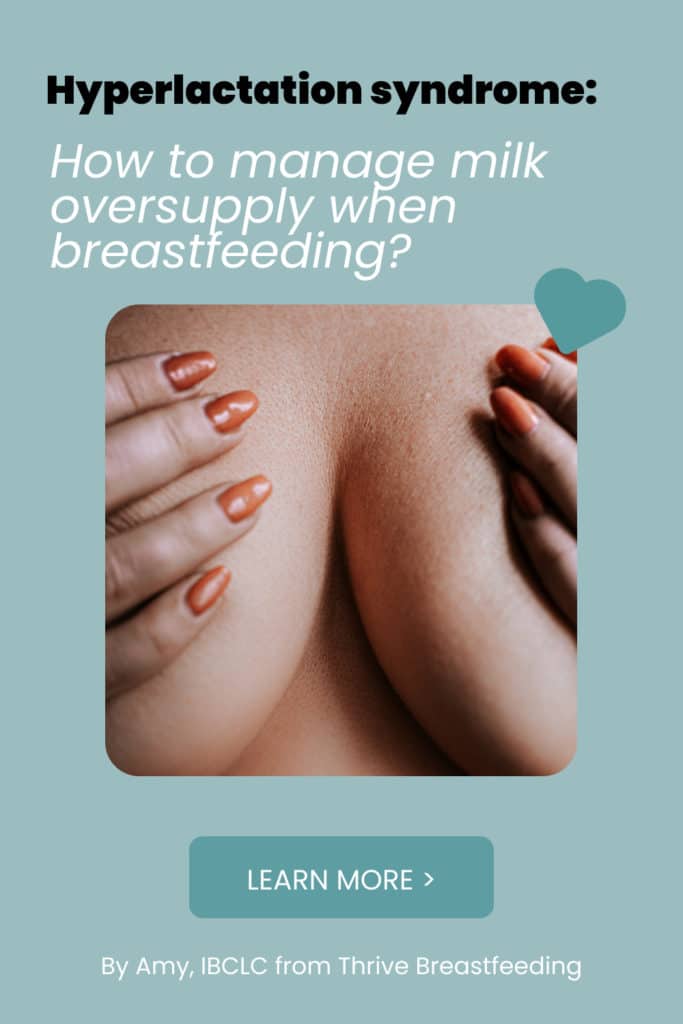What is Oversupply of Breastmilk and How to Manage It